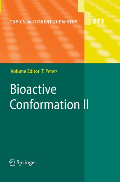 Cover for Thomas Peters · Bioactive Conformation II - Topics in Current Chemistry (Paperback Book) [2008 edition] (2014)