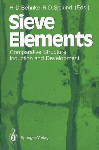 Cover for H -d Behnke · Sieve Elements: Comparative Structure, Induction and Development (Paperback Bog) [Softcover reprint of the original 1st ed. 1990 edition] (2011)