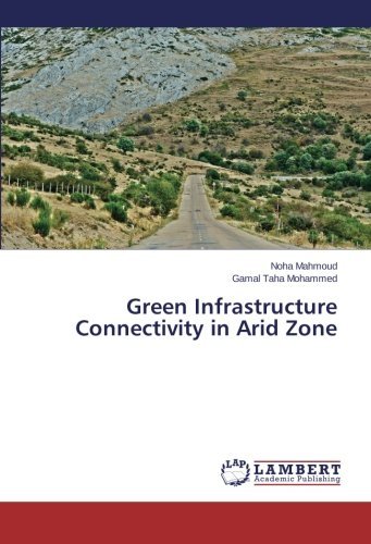 Cover for Gamal Taha Mohammed · Green Infrastructure Connectivity in Arid Zone (Paperback Book) (2014)