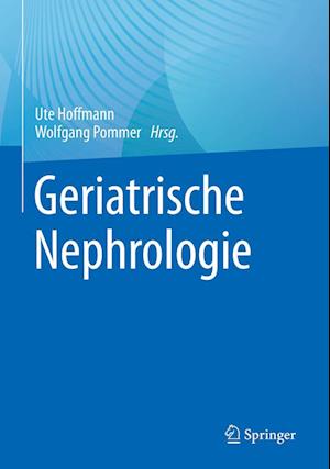 Cover for Ute Hoffmann · Geriatrische Nephrologie (Book) (2023)