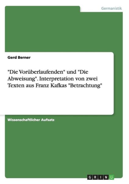 "Die Vorüberlaufenden" und "Die - Berner - Books -  - 9783668005471 - June 19, 2015