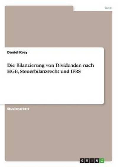 Cover for Krey · Die Bilanzierung von Dividenden na (Book) (2016)
