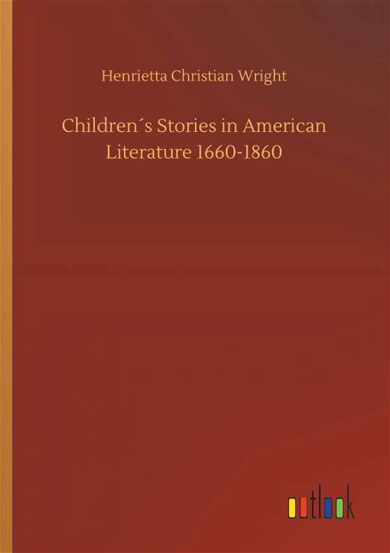 Cover for Wright · Children s Stories in American L (Bog) (2018)