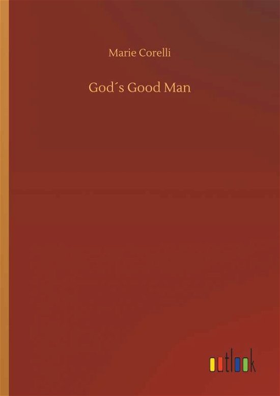 Cover for Corelli · God's Good Man (Buch) (2018)