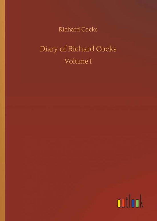 Cover for Cocks · Diary of Richard Cocks (Book) (2018)