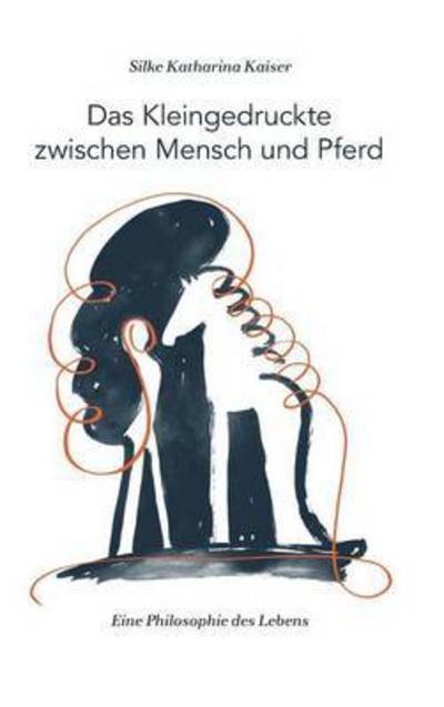 Cover for Kaiser · Das Kleingedruckte zwischen Mens (Bog) (2016)