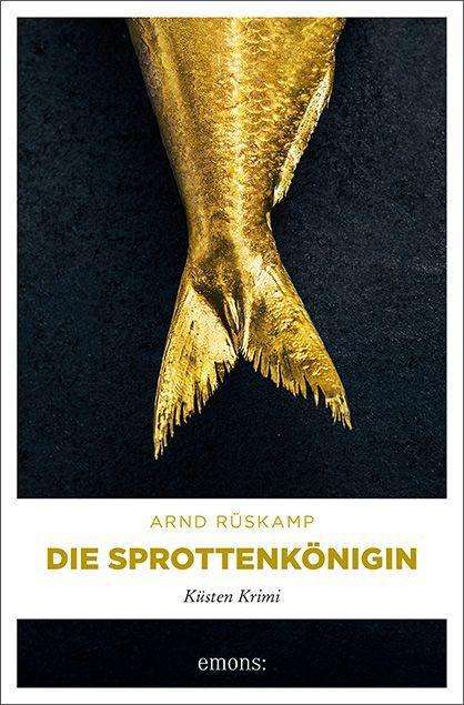 Cover for Rüskamp · Die Sprottenkönigin (Book)