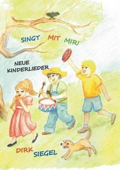Cover for Siegel · Singt mit mir! (Buch) (2016)