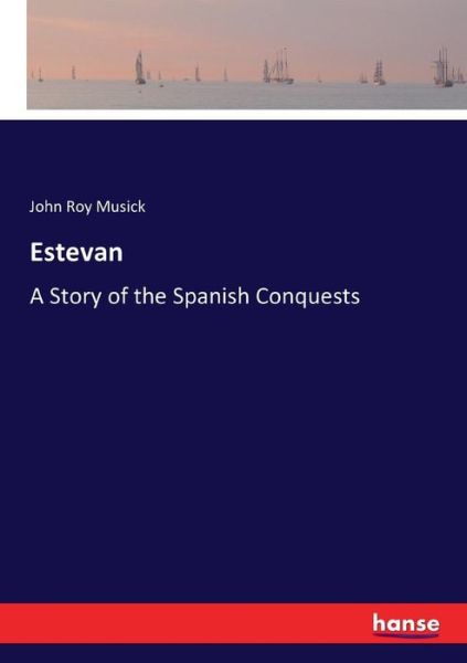 Cover for Musick · Estevan (Book) (2016)