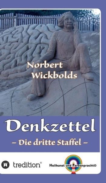 Cover for Wickbold · Norbert Wickbolds Denkzettel 3 (Bok) (2017)
