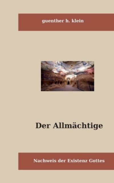 Der Allmächtige - Klein - Other -  - 9783752689471 - March 16, 2021