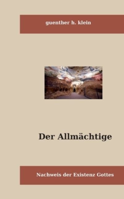 Der Allmächtige - Klein - Other - - 9783752689471 - March 16, 2021