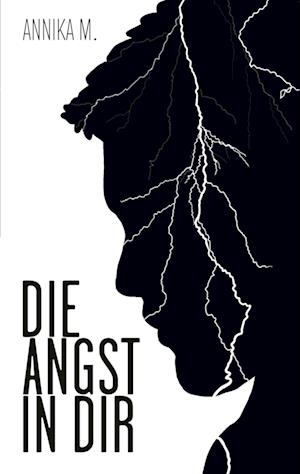 Cover for Annika M. · Die Angst in dir (Book) (2022)