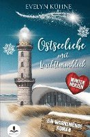 Ostseeliebe mit Leuchtturmblick: Winterherzen - Evelyn Kühne - Libros - tolino media - 9783757965471 - 9 de octubre de 2023