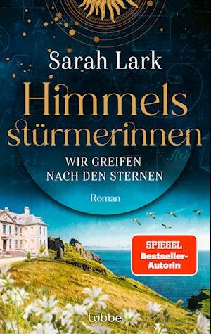Cover for Sarah Lark · Wir Greifen Nach Den Sternen (Buch)