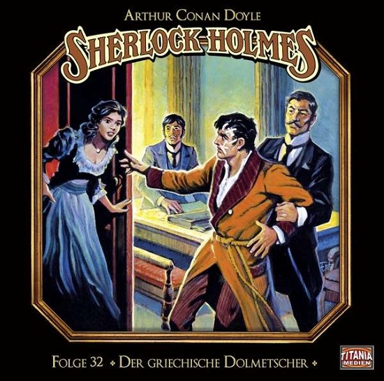 Cover for Sherlock Holmes · Doyle-Sherlock Holmes-Folge 32 (CD) (2017)