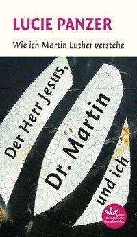 Cover for Panzer · Der Herr Jesus, Dr. Martin und (Book)