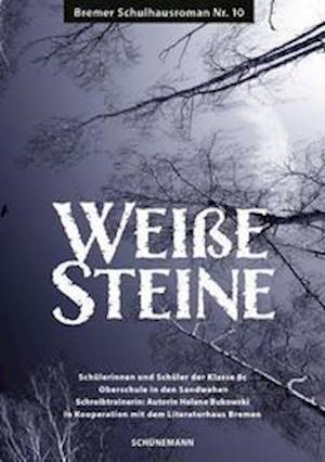 Cover for Schuenemann C.E. · Weiße Steine (Pamphlet) (2021)