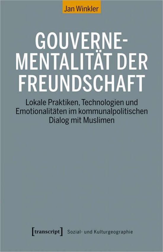 Cover for Winkler · Gouvernementalität der Freundsc (Bok)