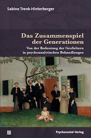 Cover for Sabine Trenk-Hinterberger · Das Zusammenspiel der Generationen (Paperback Book) (2022)