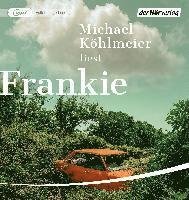 Cover for Michael Köhlmeier · CD Frankie (CD)