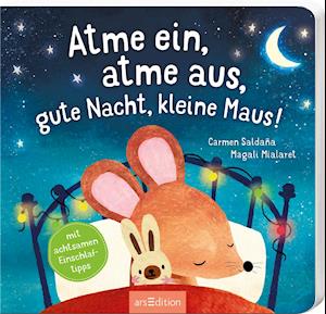 Cover for Magali Mialaret · Atme ein, atme aus, gute Nacht, kleine Maus! (Board book) (2022)