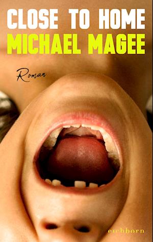 Cover for Magee Michael · Close To Home (Book)