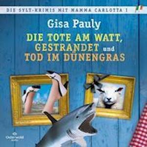 CD Die Tote am Watt, Gestrandet, Tod im Dünengras - Gisa Pauly - Musiikki - Piper Verlag GmbH - 9783869525471 - 