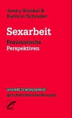 Cover for Künkel · Sexarbeit (Book)