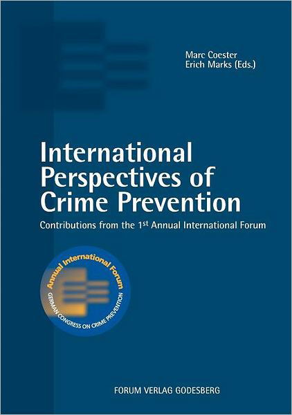 Cover for Marc Coester · International Perspectives of Crime Prevention (Paperback Book) (2008)