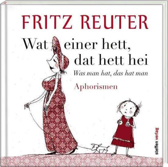 Cover for Reuter · Wat einer hett,dat hett hei (Bok)