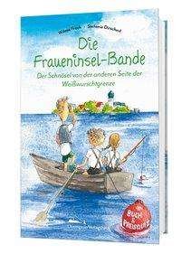 Cover for Frech · Die Fraueninsel-Bande (Bog)