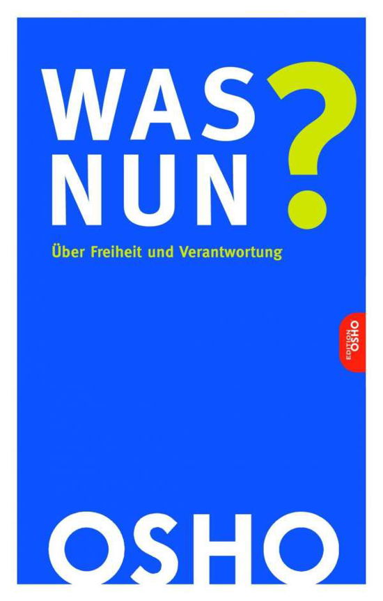 Cover for Osho · Was nun? (Bok)