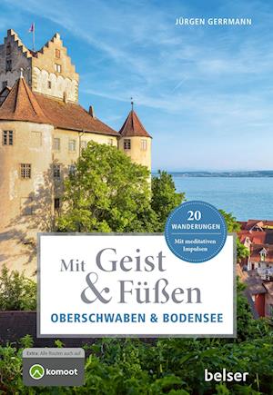 Cover for Jürgen Gerrmann · Mit Geist &amp; Füßen in Oberschwaben und am Bodensee (Book) (2025)