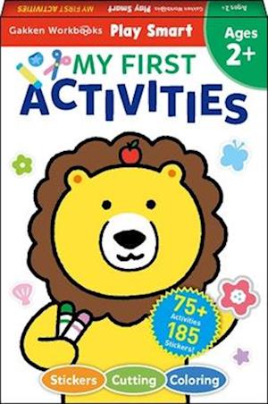 Cover for Gakken Early Childhood Experts · Play Smart My First Activities 2+ (Buch) (2025)
