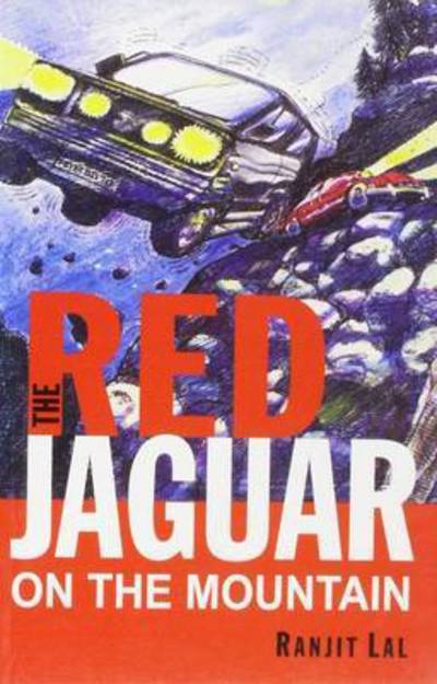 Cover for Ranjit Lal · Red Jaguar: On the Mountain (Paperback Book) (2006)