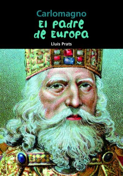 Cover for Lluis Prats · Carlomagno (Paperback Book) (2015)