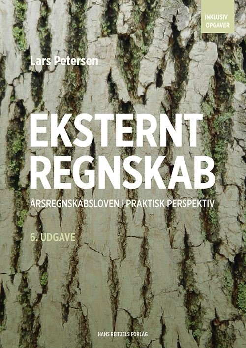 Cover for Lars Petersen · Eksternt regnskab - årsregnskabsloven i praktisk perspektiv (Sewn Spine Book) [6º edição] (2024)