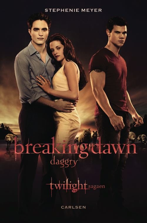 Cover for Stephenie Meyer · Twilight: Twilight 4 - Breaking Dawn - Daggry (filmomslag), pb. (Paperback Bog) [4. udgave] [Paperback] (2012)