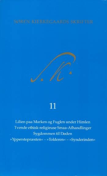 Cover for . · Søren Kierkegaards Skrifter (Gebundesens Buch) [1. Ausgabe] [Indbundet] (2006)