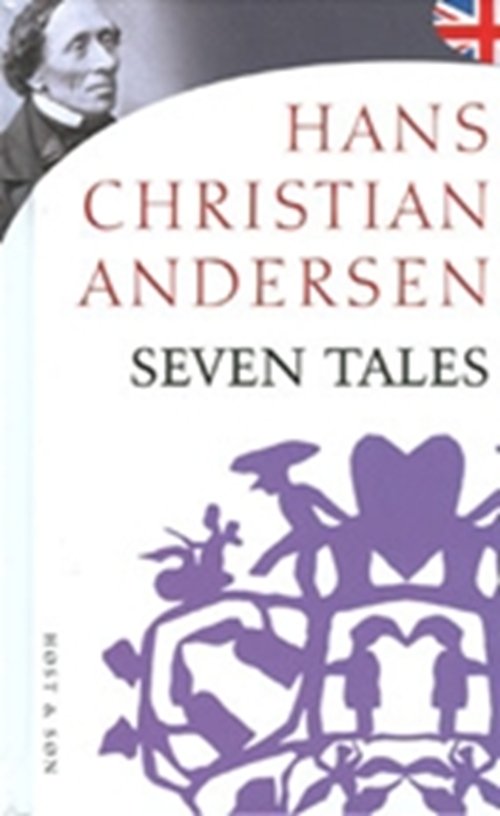 Cover for H.C. Andersen · Seven Tales.  Engelsk (Innbunden bok) [2. utgave] (2003)