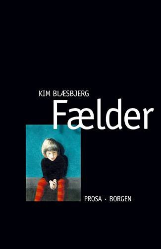 Cover for Kim Blæsbjerg · Fælder (Poketbok) [1:a utgåva] (2002)