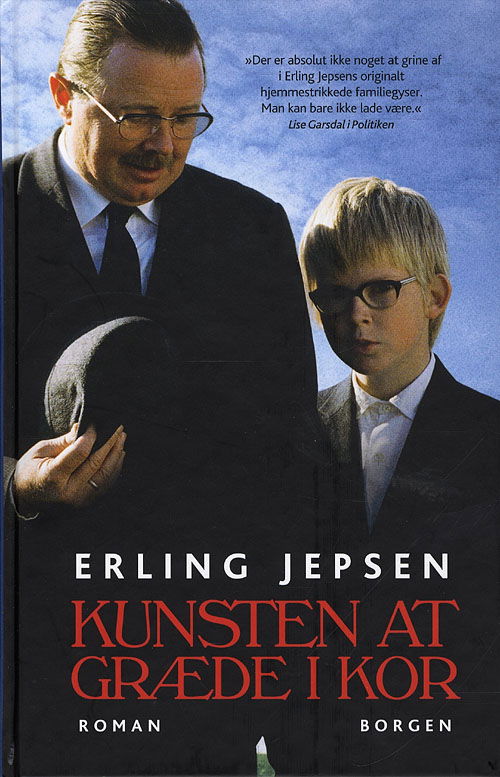 Cover for Erling Jepsen · Kunsten at græde i kor, HB (Hardcover Book) [5º edição] (2009)