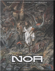 Noa: Noa 2 - Ari Handel og Nico Henrichon Darren Aronofsky - Books - Cobolt - 9788770855471 - March 25, 2014