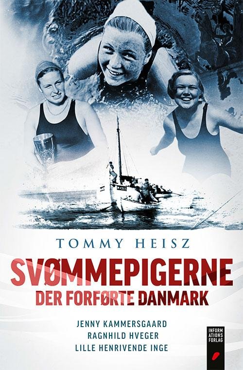 Cover for Tommy Heisz · Svømmepigerne der forførte Danmark (Hæftet bog) [1. udgave] (2014)
