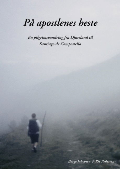 Cover for Rie Pedersen; Børge Jakobsen; Rie Pedersen; Børge Jakobsen · På apostlenes heste (Paperback Bog) [1. udgave] [Paperback] (2005)