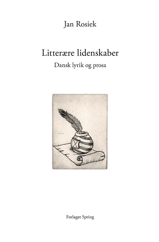 Cover for Jan Rosiek · Litterære lidenskaber (Sewn Spine Book) [1st edition] (2024)