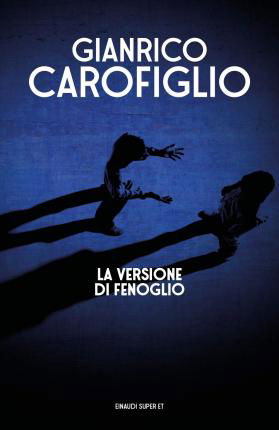 La versione di Fenoglio - Gianrico Carofiglio - Bøker - EINAUDI - 9788806246471 - 1. september 2020