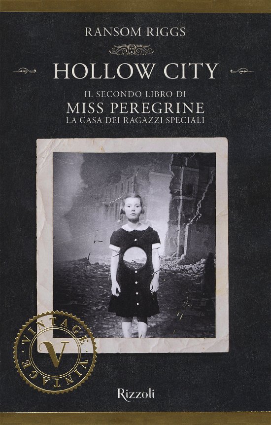 Cover for Ransom Riggs · Hollow City. Il Secondo Libro Di Miss Peregrine. La Casa Dei Ragazzi Speciali (Book)