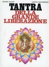Cover for Arthur Avalon · Tantra Della Grande Liberazione (Book)